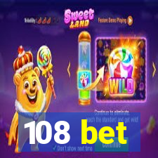 108 bet